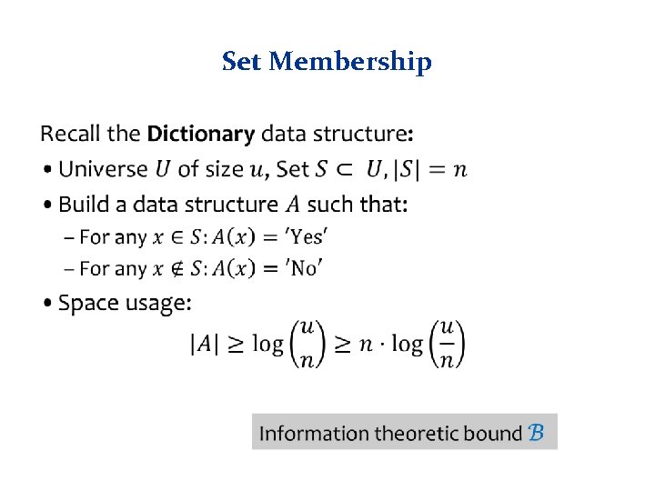 Set Membership • 