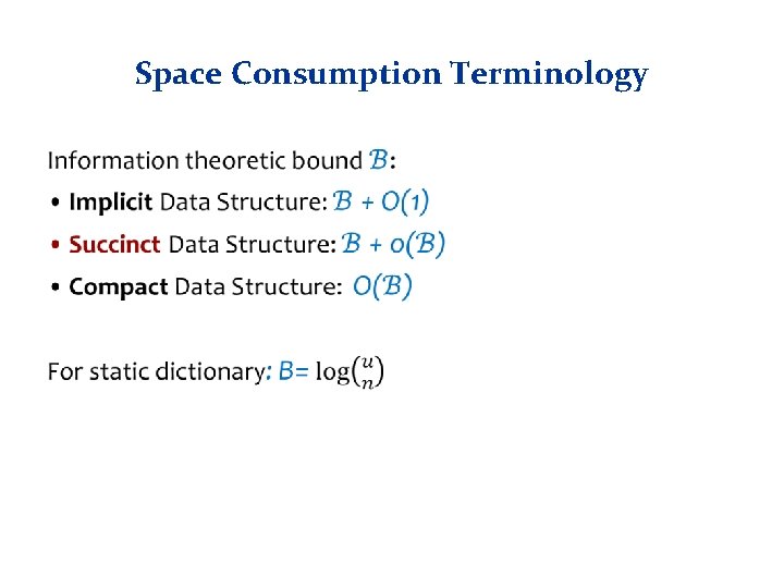 Space Consumption Terminology • 