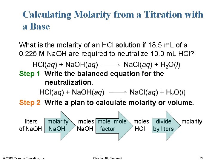 Calculating Molarity from a Titration with a Base What is the molarity of an