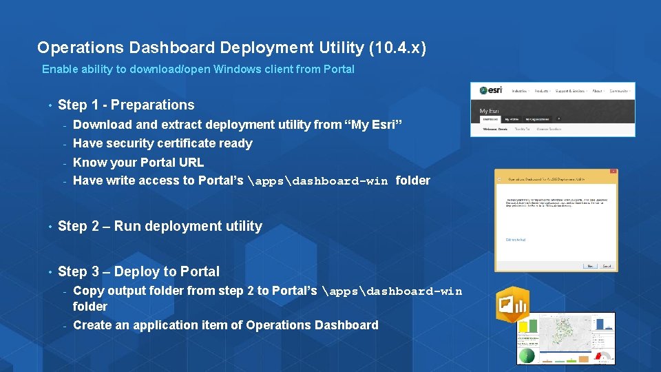 Operations Dashboard Deployment Utility (10. 4. x) Enable ability to download/open Windows client from