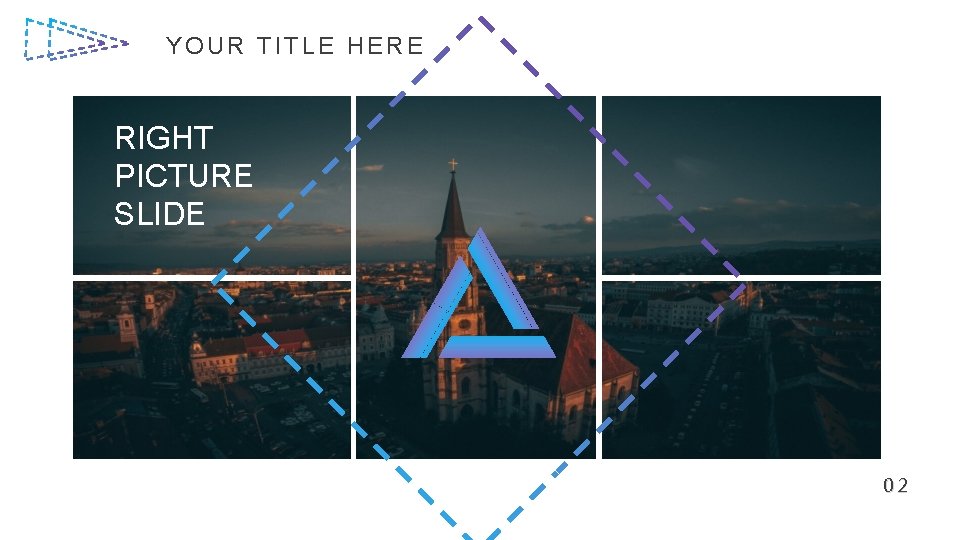 YOUR TITLE HERE RIGHT PICTURE SLIDE 02 