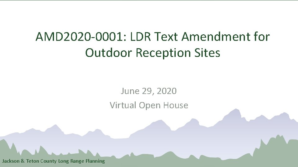 AMD 2020 0001 LDR Text Amendment for Outdoor