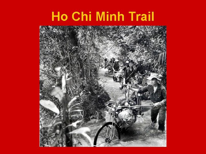 Ho Chi Minh Trail 