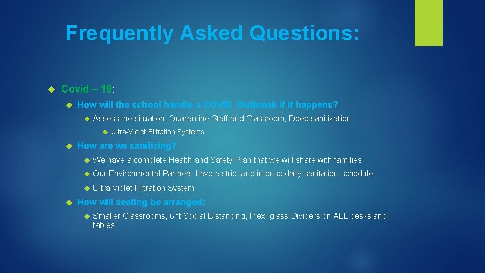 Frequently Asked Questions: Covid – 19: How will the school handle a COVID Outbreak