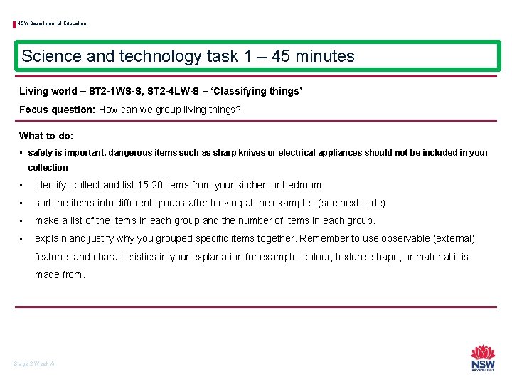 NSW Department of Education Science and technology task 1 – 45 minutes Living world