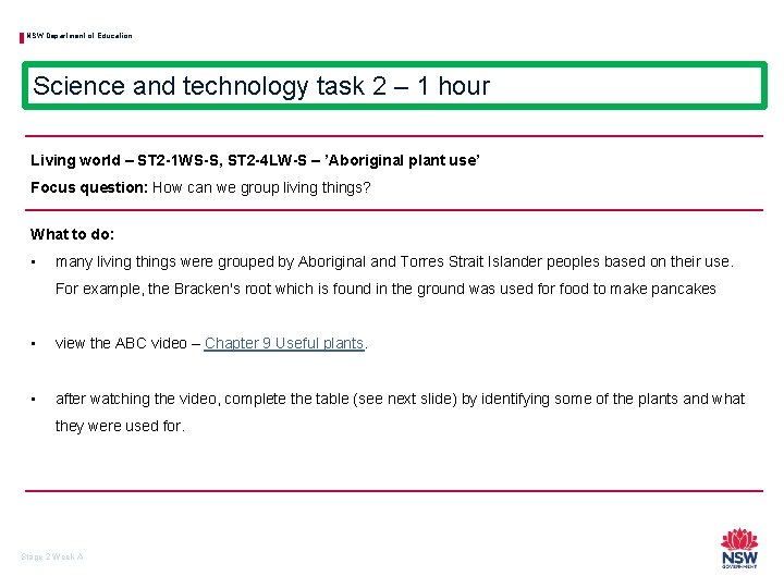NSW Department of Education Science and technology task 2 – 1 hour Living world