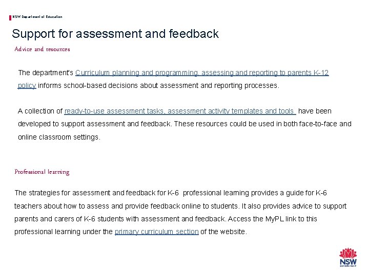 NSW Department of Education Support for assessment and feedback Advice and resources The department’s