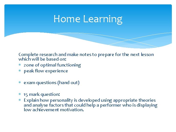 Home Learning Complete research and make notes to prepare for the next lesson which