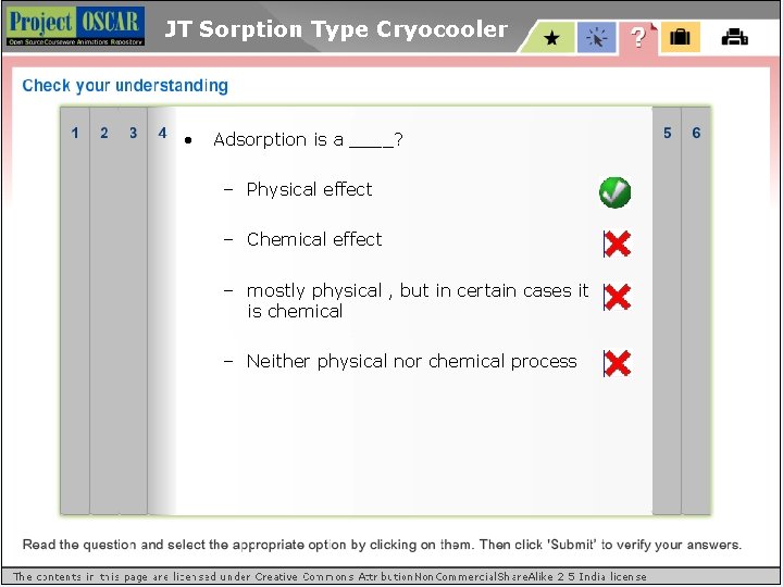 JT Sorption Type Cryocooler • Adsorption is a ____? – Physical effect – Chemical