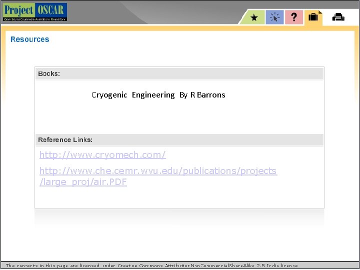 JT Sorption Type Cryocooler Cryogenic Engineering By R Barrons http: //www. cryomech. com/ http: