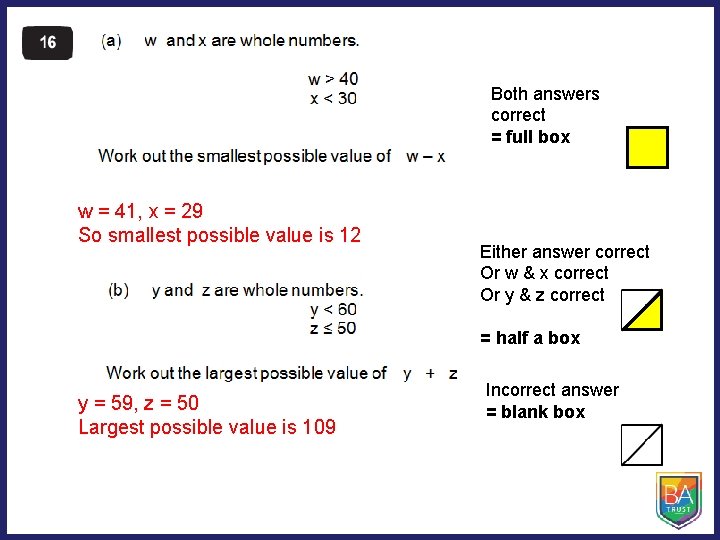 Both answers correct = full box w = 41, x = 29 So smallest