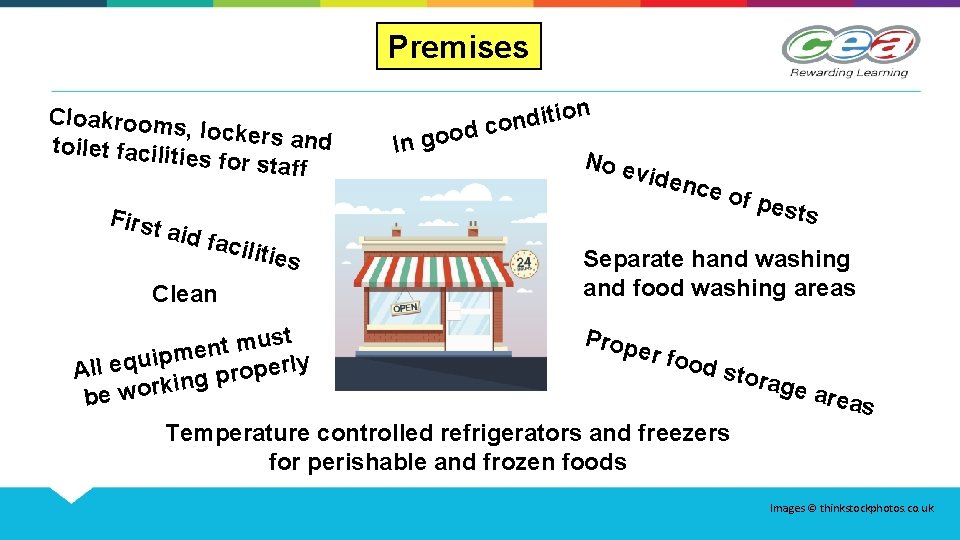 Premises Cloakrooms , lockers an d toilet facilit ies for staff In goo on