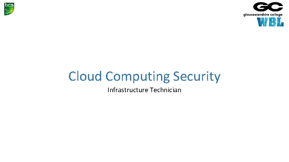 Cloud Computing Security Infrastructure Technician 