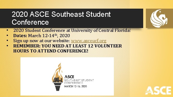 2020 ASCE Southeast Student Conference • • 2020 Student Conference at University of Central