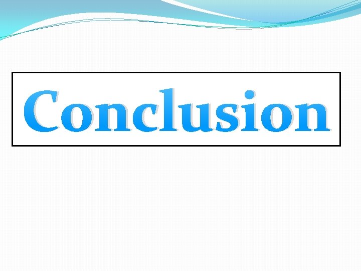 Conclusion 