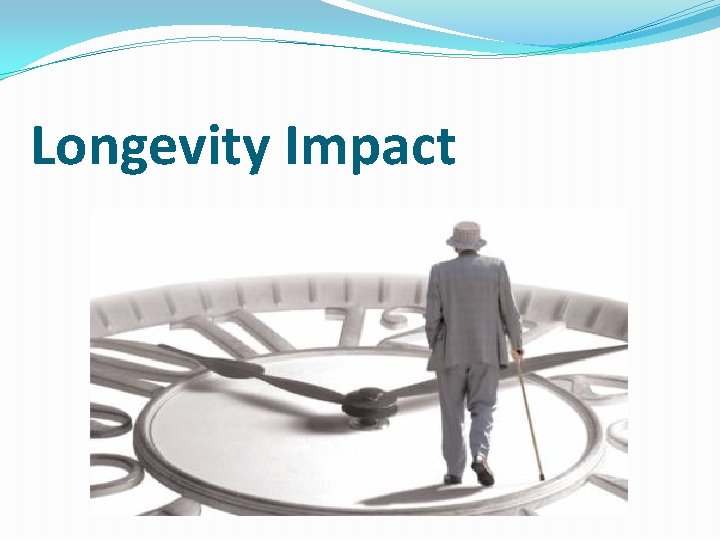 Longevity Impact 