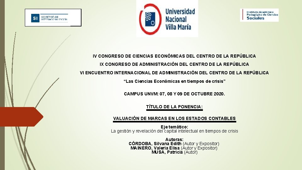 IV CONGRESO DE CIENCIAS ECONMICAS DEL CENTRO DE