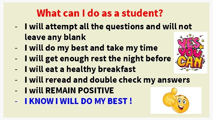 What can I do as a student? - I will attempt all the questions