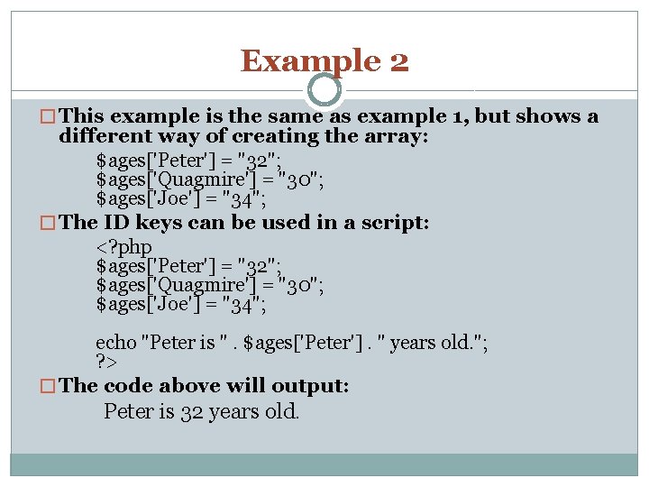 Example 2 � This example is the same as example 1, but shows a