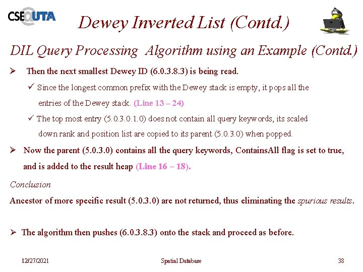 Dewey Inverted List (Contd. ) DIL Query Processing Algorithm using an Example (Contd. )