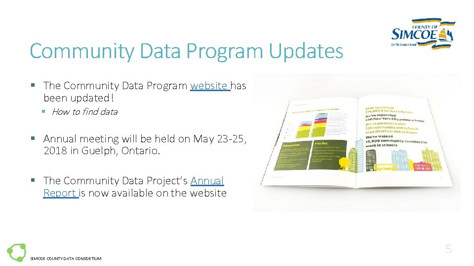 Community Data Program Updates § The Community Data Program website has been updated! §