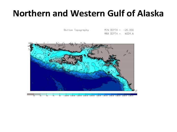 Northern and Western Gulf of Alaska 