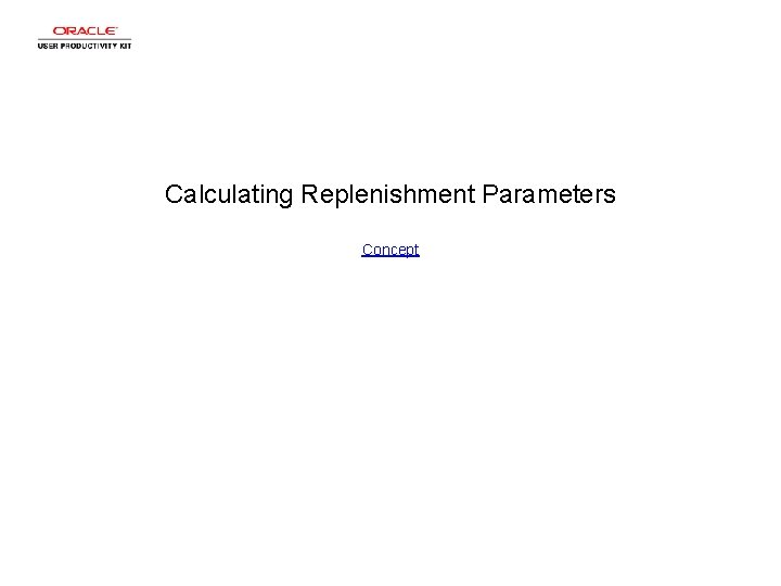 Calculating Replenishment Parameters Concept 