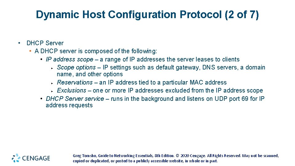 Dynamic Host Configuration Protocol (2 of 7) • DHCP Server • A DHCP server Dynamic Host Configuration Protocol (2 of 7) • DHCP Server • A DHCP server