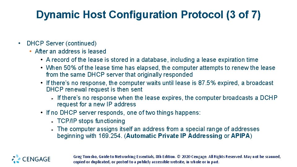 Dynamic Host Configuration Protocol (3 of 7) • DHCP Server (continued) • After an Dynamic Host Configuration Protocol (3 of 7) • DHCP Server (continued) • After an