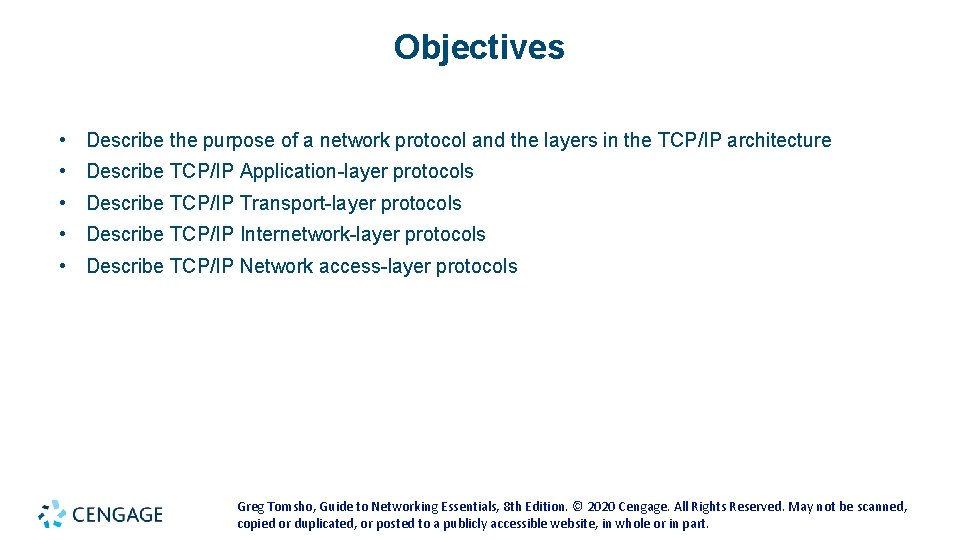 Objectives • Describe the purpose of a network protocol and the layers in the Objectives • Describe the purpose of a network protocol and the layers in the