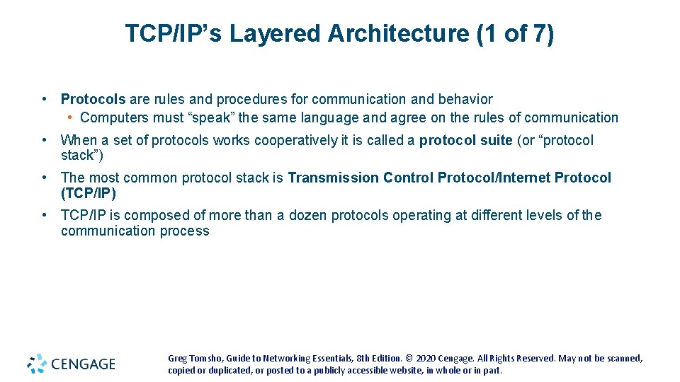TCP/IP’s Layered Architecture (1 of 7) • Protocols are rules and procedures for communication TCP/IP’s Layered Architecture (1 of 7) • Protocols are rules and procedures for communication
