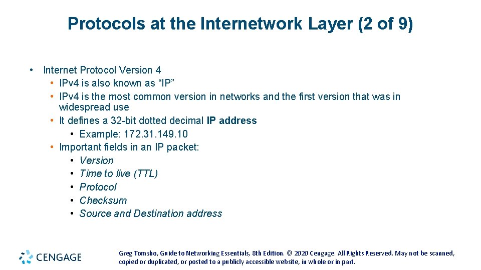 Protocols at the Internetwork Layer (2 of 9) • Internet Protocol Version 4 • Protocols at the Internetwork Layer (2 of 9) • Internet Protocol Version 4 •