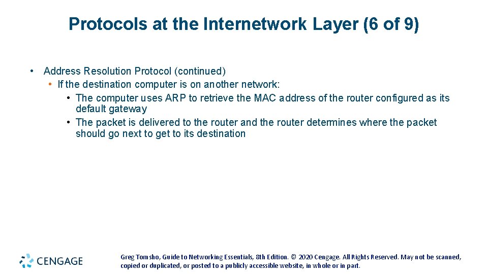 Protocols at the Internetwork Layer (6 of 9) • Address Resolution Protocol (continued) • Protocols at the Internetwork Layer (6 of 9) • Address Resolution Protocol (continued) •