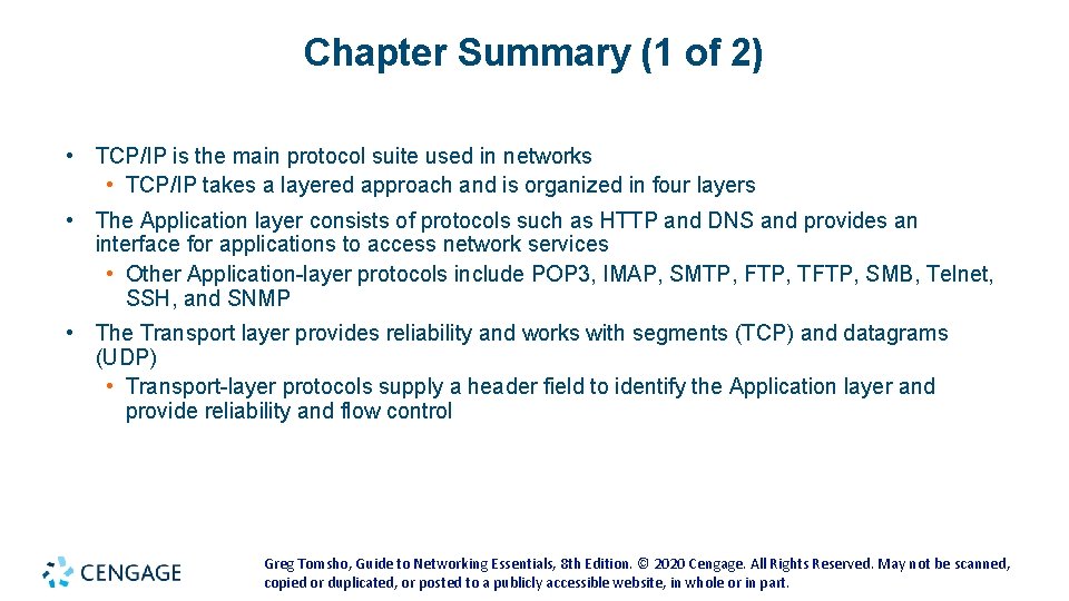 Chapter Summary (1 of 2) • TCP/IP is the main protocol suite used in Chapter Summary (1 of 2) • TCP/IP is the main protocol suite used in