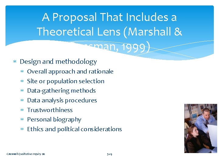 A Proposal That Includes a Theoretical Lens (Marshall & Rossman, 1999) Design and methodology