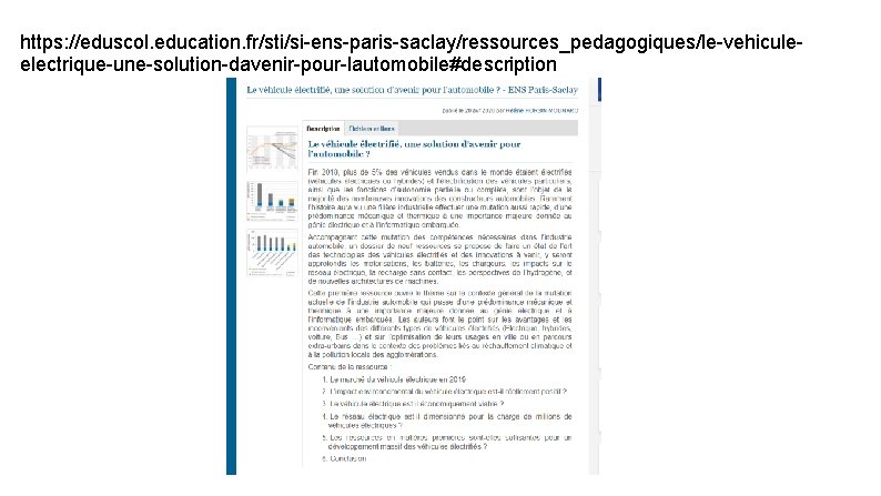 https: //eduscol. education. fr/sti/si-ens-paris-saclay/ressources_pedagogiques/le-vehiculeelectrique-une-solution-davenir-pour-lautomobile#description 