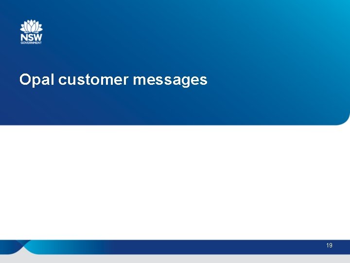 Opal customer messages 19 