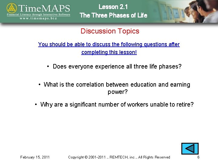 Lesson 2. 1 The Three Phases of Life Discussion Topics You should be able