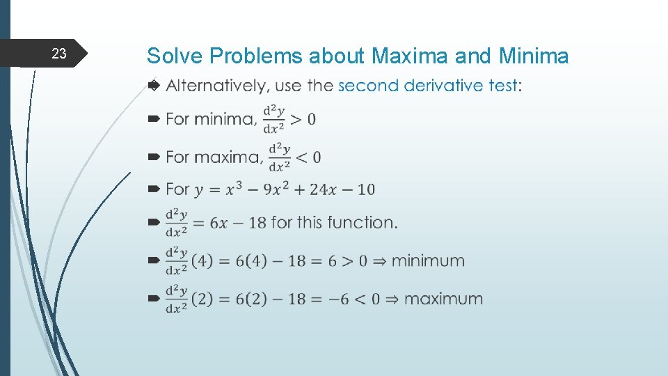 23 Solve Problems about Maxima and Minima 