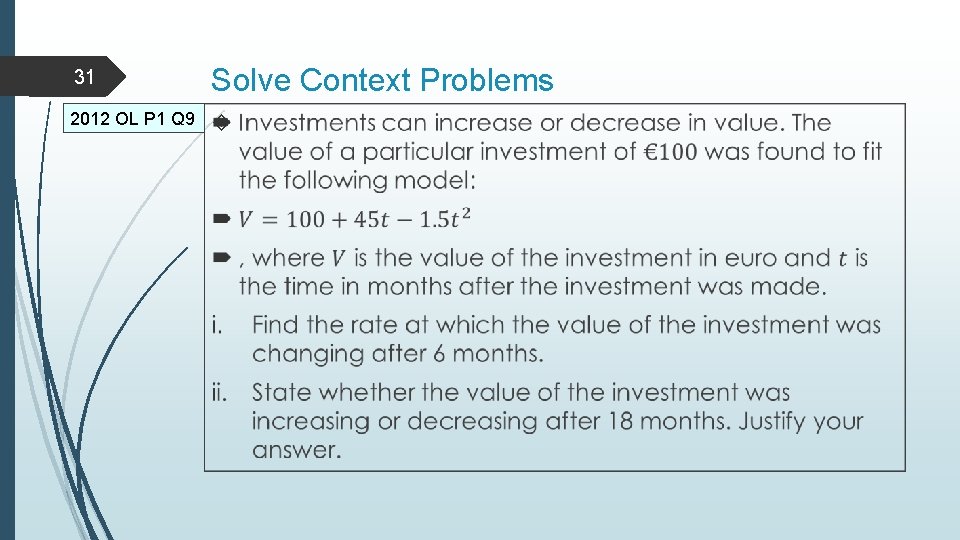 31 Solve Context Problems 2012 OL P 1 Q 9 