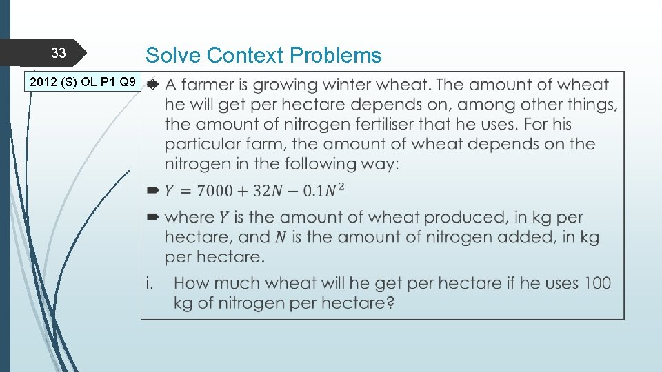 33 2012 (S) OL P 1 Q 9 Solve Context Problems 