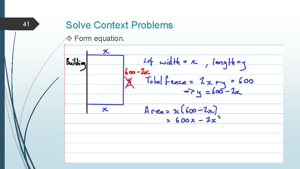41 Solve Context Problems Form equation. 