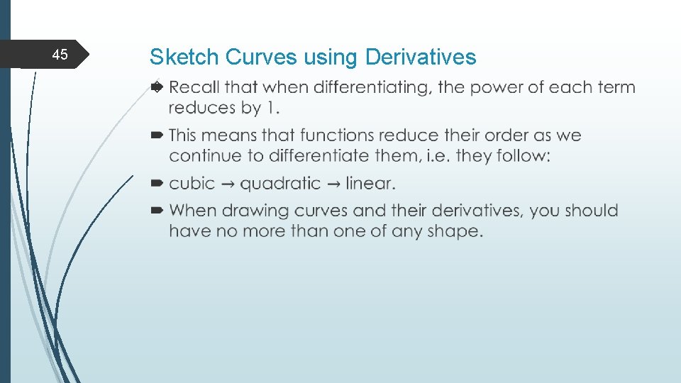 45 Sketch Curves using Derivatives 