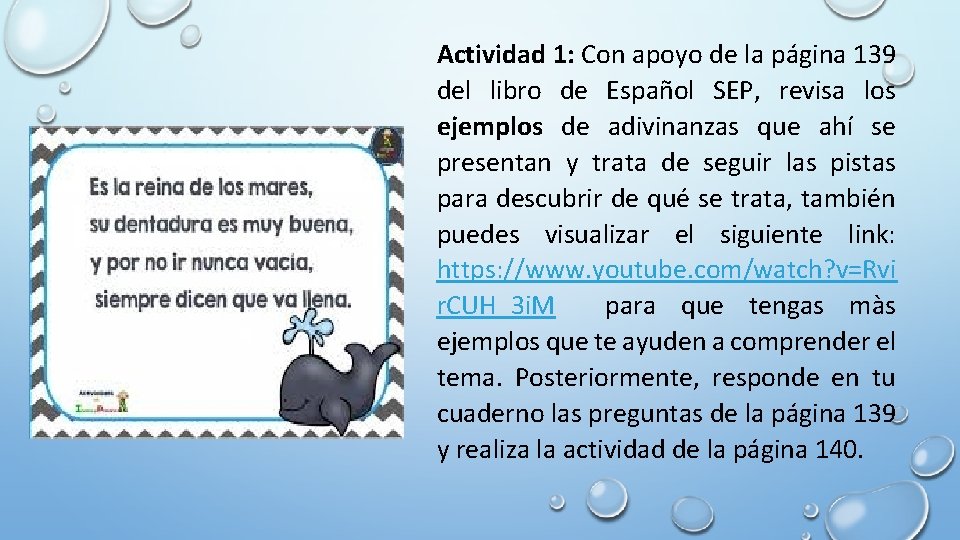 Actividad 1: Con apoyo de la página 139 del libro de Español SEP, revisa