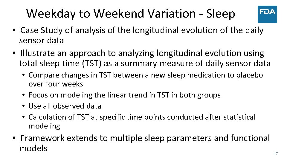 Weekday to Weekend Variation ‐ Sleep • Case Study of analysis of the longitudinal