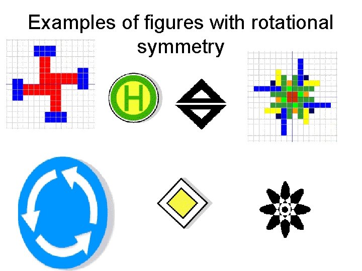 Examples of figures with rotational symmetry 