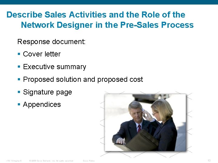 Describe Sales Activities and the Role of the Network Designer in the Pre-Sales Process