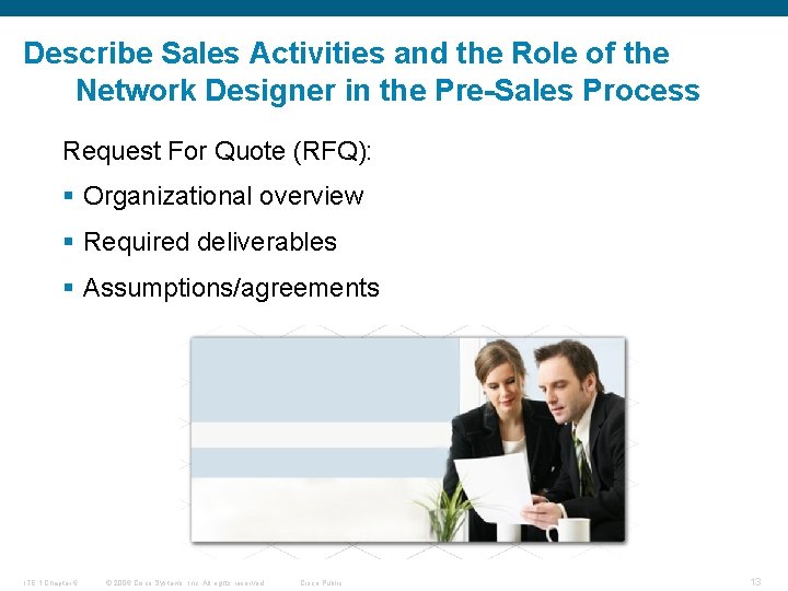 Describe Sales Activities and the Role of the Network Designer in the Pre-Sales Process