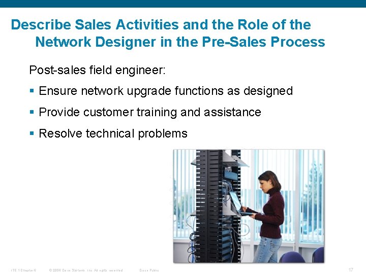Describe Sales Activities and the Role of the Network Designer in the Pre-Sales Process