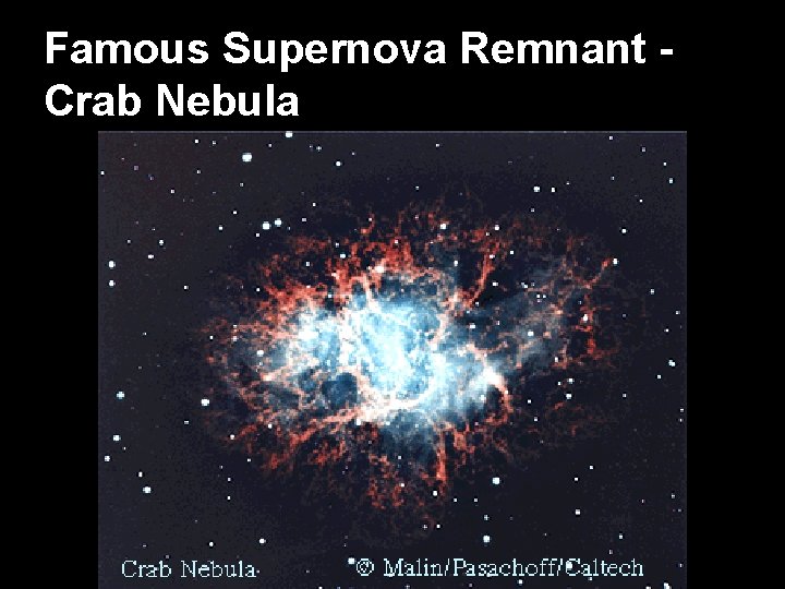Famous Supernova Remnant Crab Nebula 